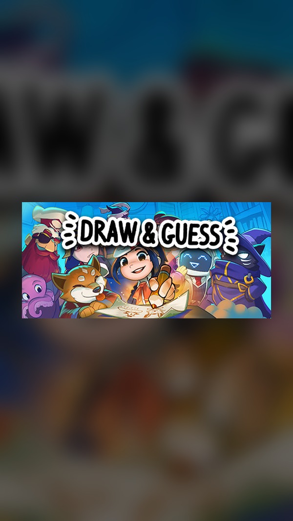 Draw and Guess Steam Game Experience