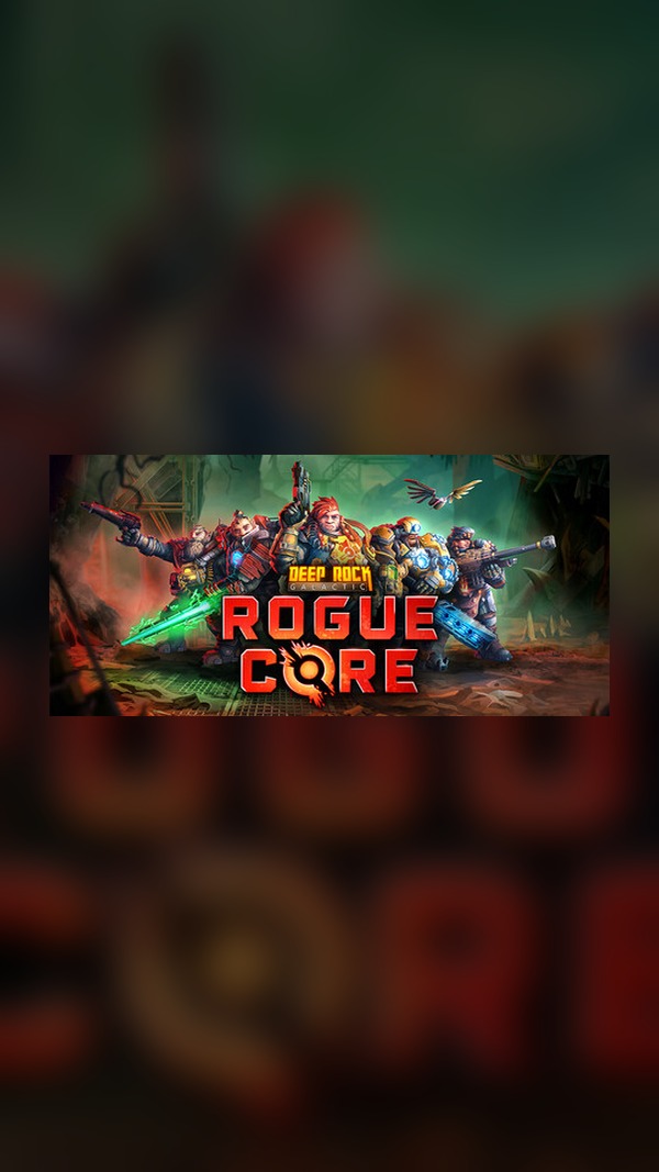 Deep Rock Galactic: Rogue Core Steam Game Experience