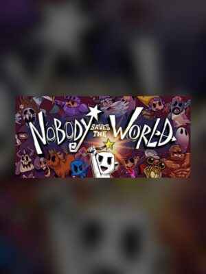 Nobody Saves the World Steam Game Experience