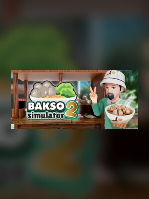 Bakso Simulator 2 Steam Game Experience