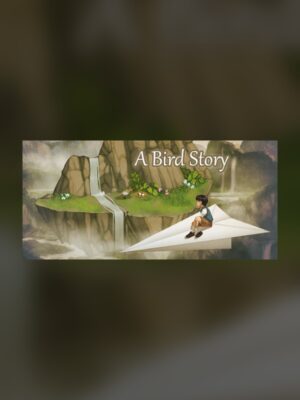 A Bird Story Steam Game Experience