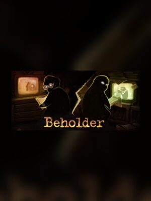 Beholder Steam Game Experience