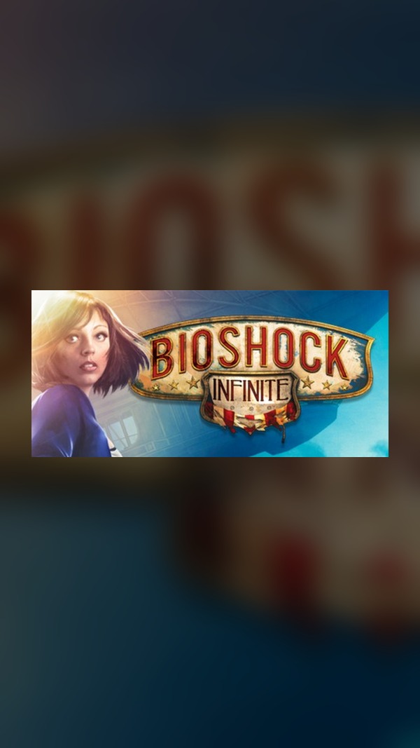 BioShock Infinite Complete Edition Steam Game Experience