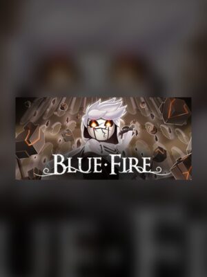 blue fire Steam Game Experience