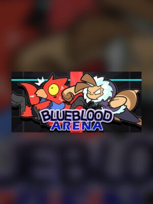 Blueblood Arena Steam Game Experience