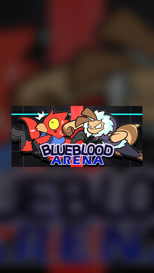 Blueblood Arena Steam Game Experience