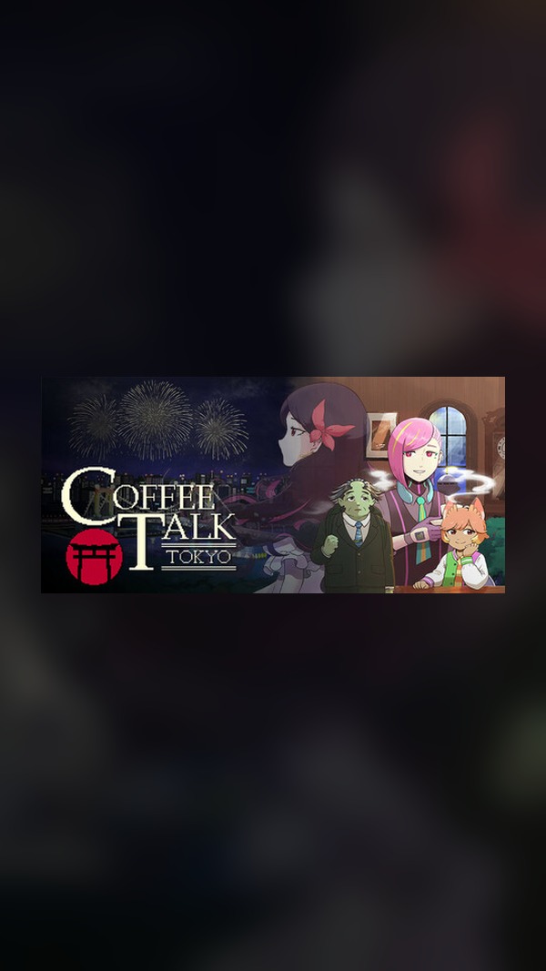 Coffee Talk Tokyo Steam Game Experience