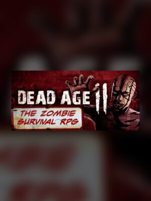 Dead Age 2 Steam Game Experience