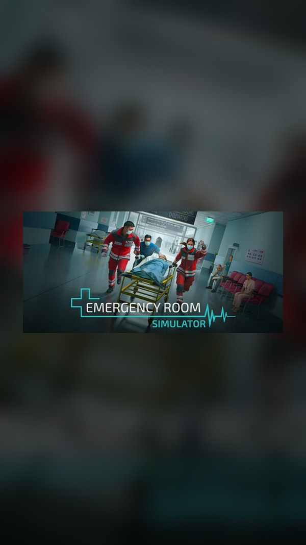 Emergency Room Simulator Steam Game Experience