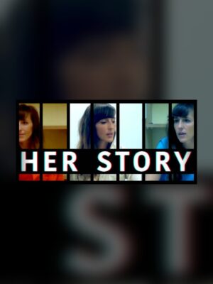 her story Steam Game Experience