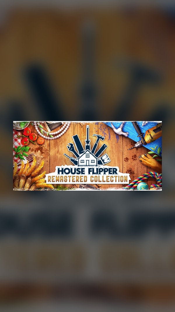House Flipper Remastered Collection Steam Game Experience