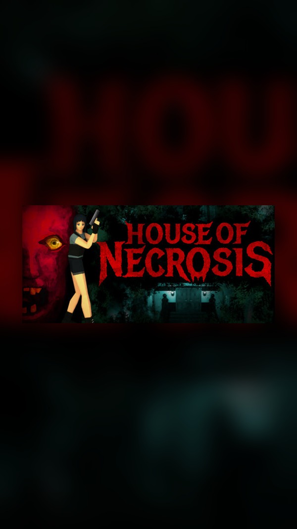 House of Necrosis Steam Game Experience