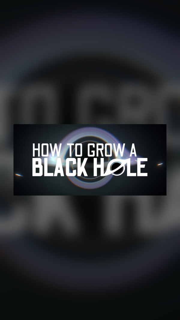 How To Grow a Black Hole Steam Game Experience