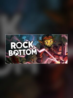 Rock Bottom Steam Game Experience