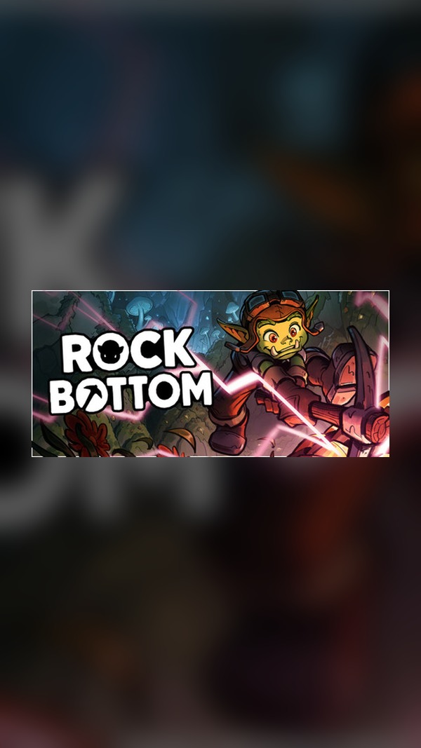 Rock Bottom Steam Game Experience