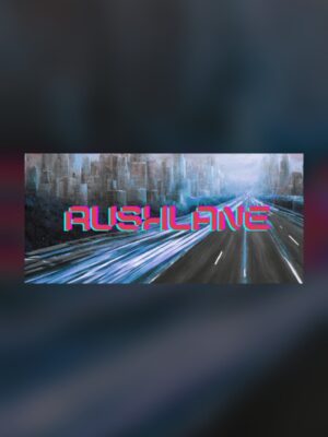 RushLane Steam Game Experience