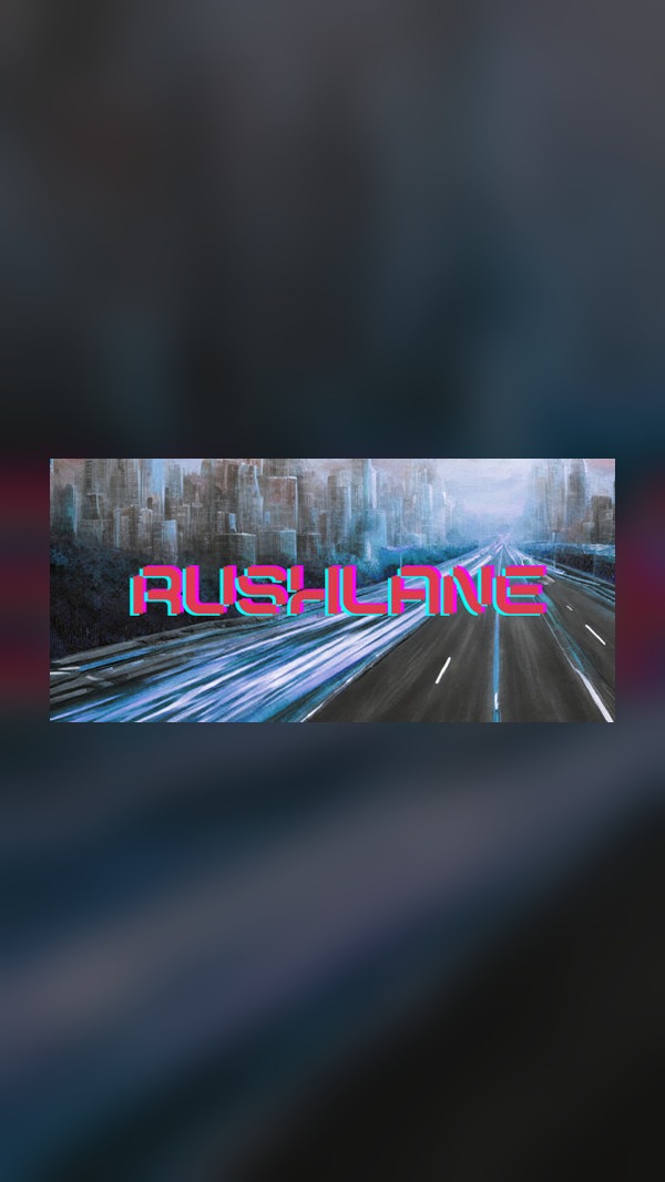 RushLane Steam Game Experience