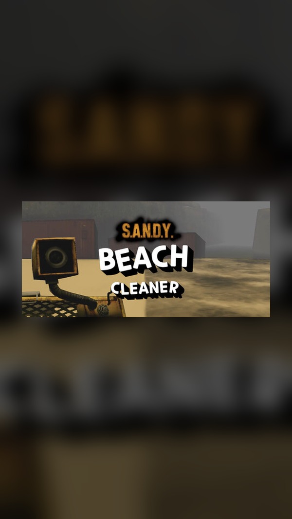 S.A.N.D.Y. - Beach Cleaner Steam Game Experience