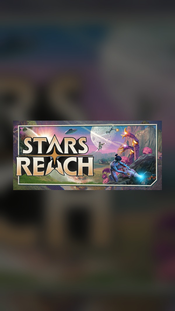 Stars Reach Steam Game Experience