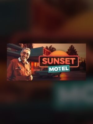 Sunset Motel Steam Game Experience