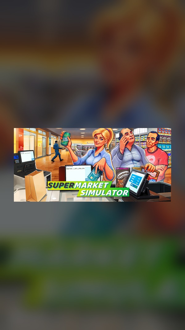 rental-supermarket-simulator Supermarket Simulator Steam Game Experience