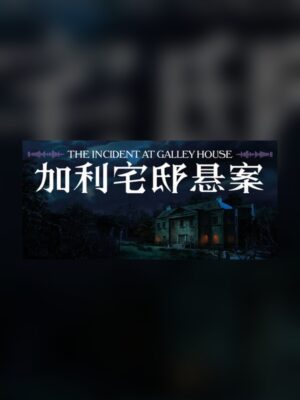The Mansion of Galley Steam Game Experience