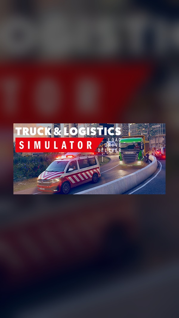 Truck & Logistics Simulator Steam Game Experience