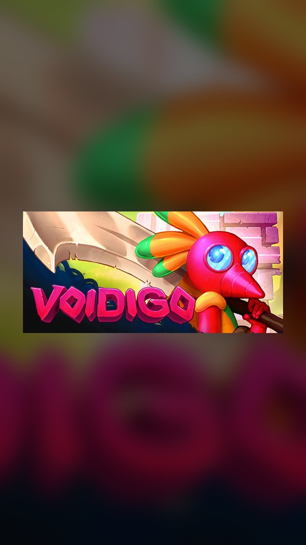 Voidigo Steam Game Experience