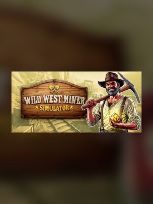 Western Miner Simulator Steam Game Experience