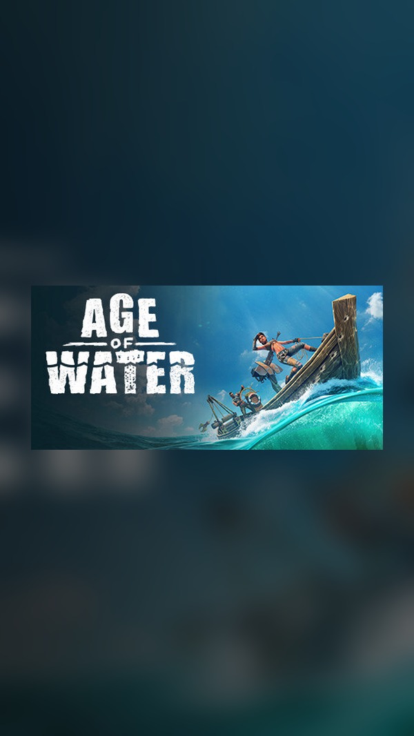 Age of Water Steam Game Experience