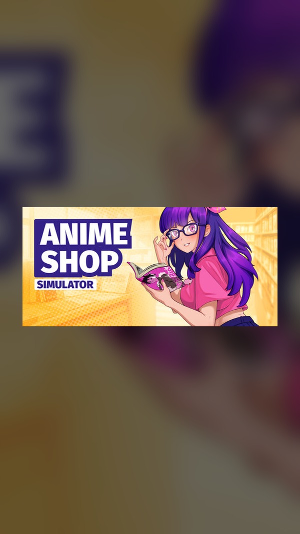 rental-anime-shop-simulator Anime Shop Simulator Steam Game Experience