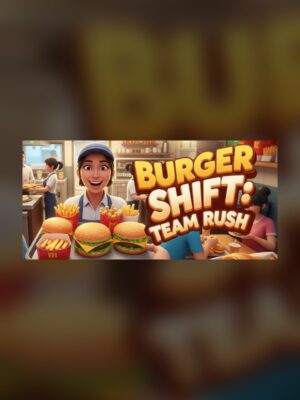 Burger Shift: Team Dash Steam Game Experience