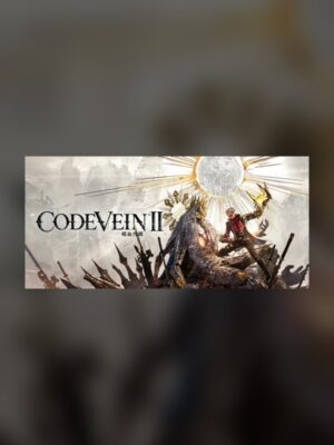 CODE VEIN II Steam Game Experience