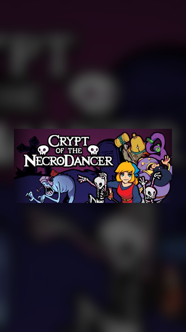 Crypt of the NecroDancer Steam Game Experience