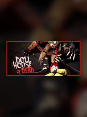 Death Dollhouse Steam Game Experience