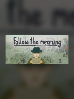 Follow the meaning Steam Game Experience