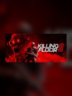 Killing Floor 3 Steam Game Experience