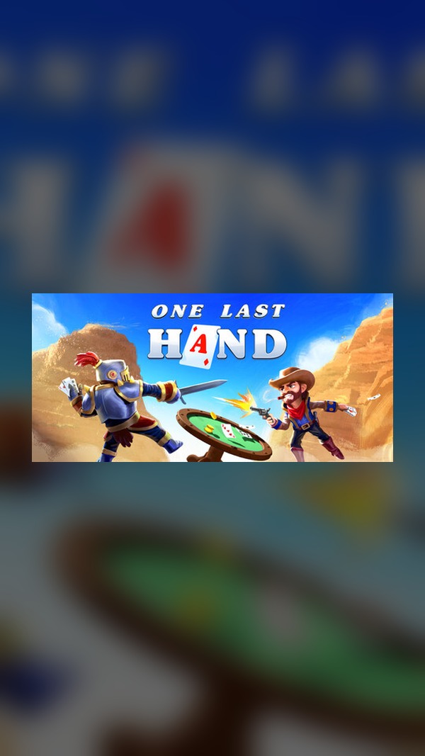 Last Hand Steam Game Experience
