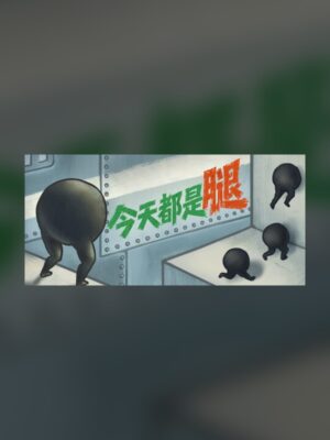 Legs Are Everything Today Steam Game Experience