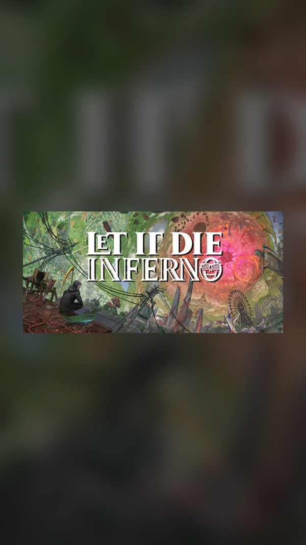 Let It Die: Hell Steam Game Experience
