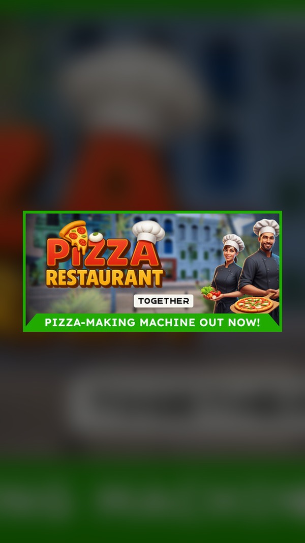 Let's Build a Pizza Restaurant Steam Game Experience