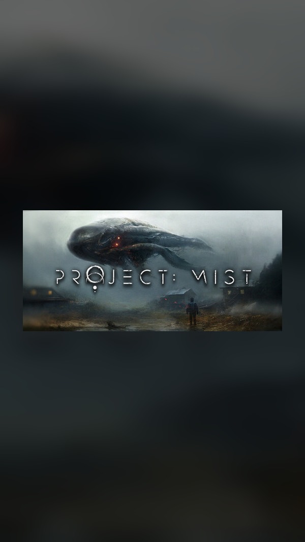 Mist Project Steam Game Experience