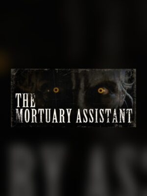 Mortuary Assistant Steam Game Experience