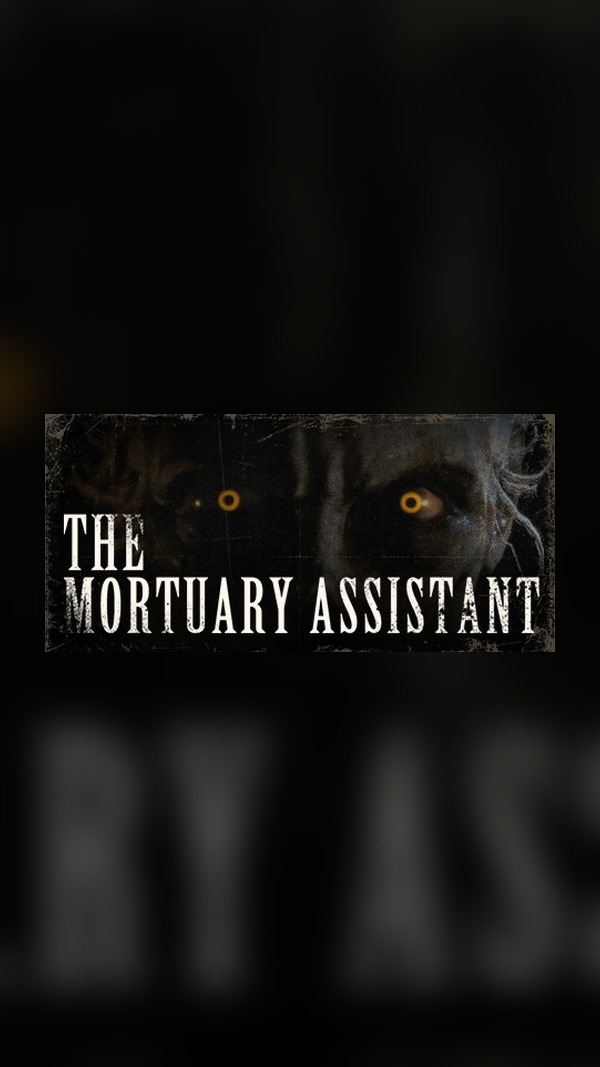 Mortuary Assistant Steam Game Experience