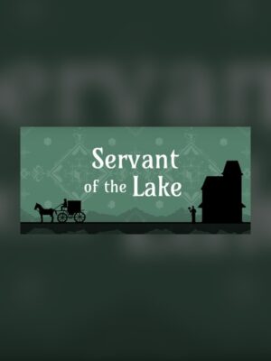 Servant of the Lake Steam Game Experience