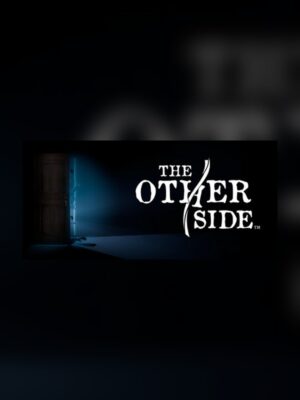 The Other Side Steam Game Experience