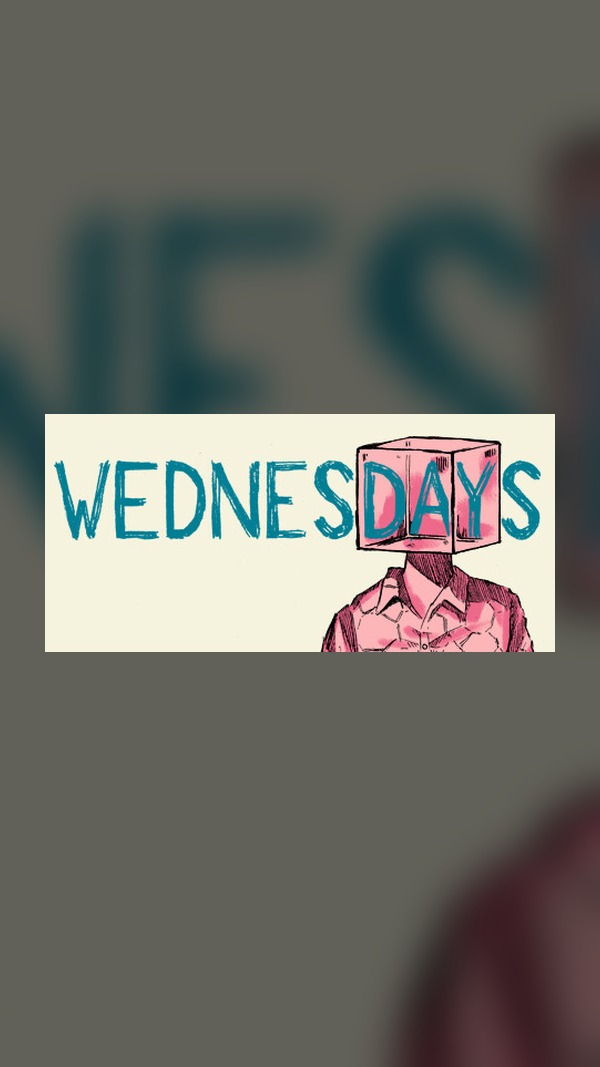 Wednesdays Steam Game Experience