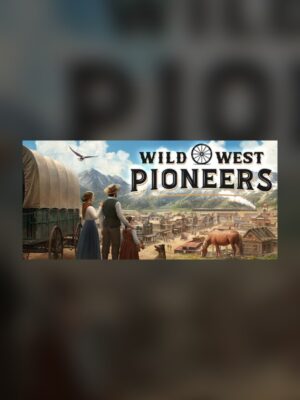 Westward Expansion Steam Game Experience