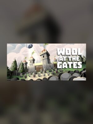 Wool at the Gates Steam Game Experience