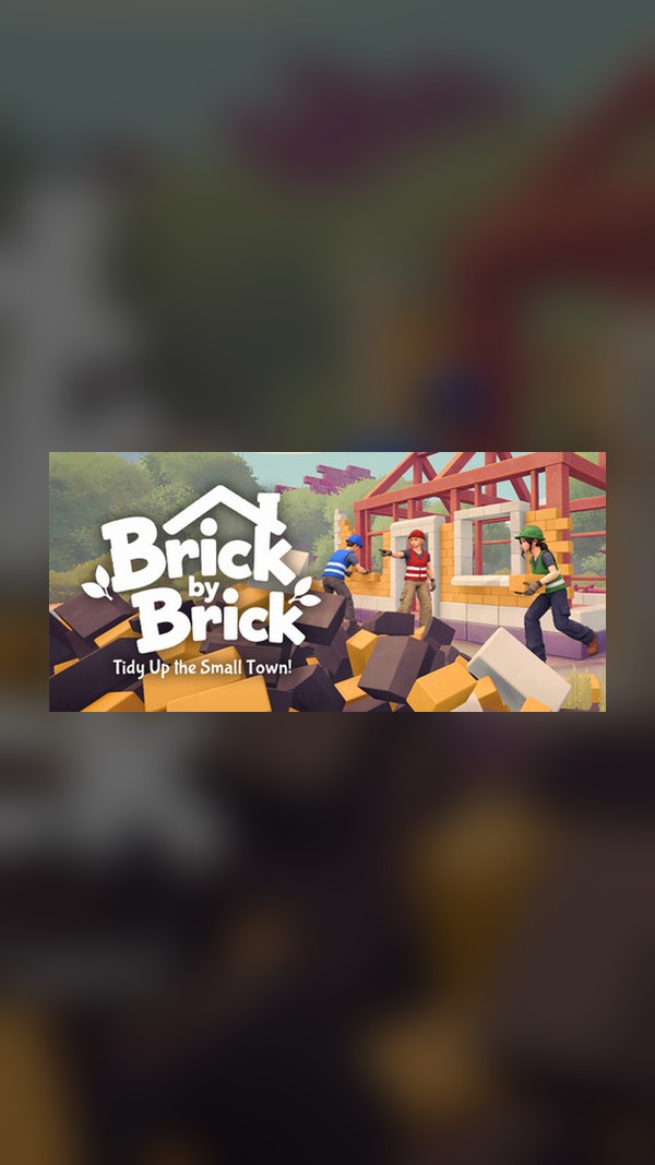 Brick by Brick: Clean Up the Town! Steam Game Experience